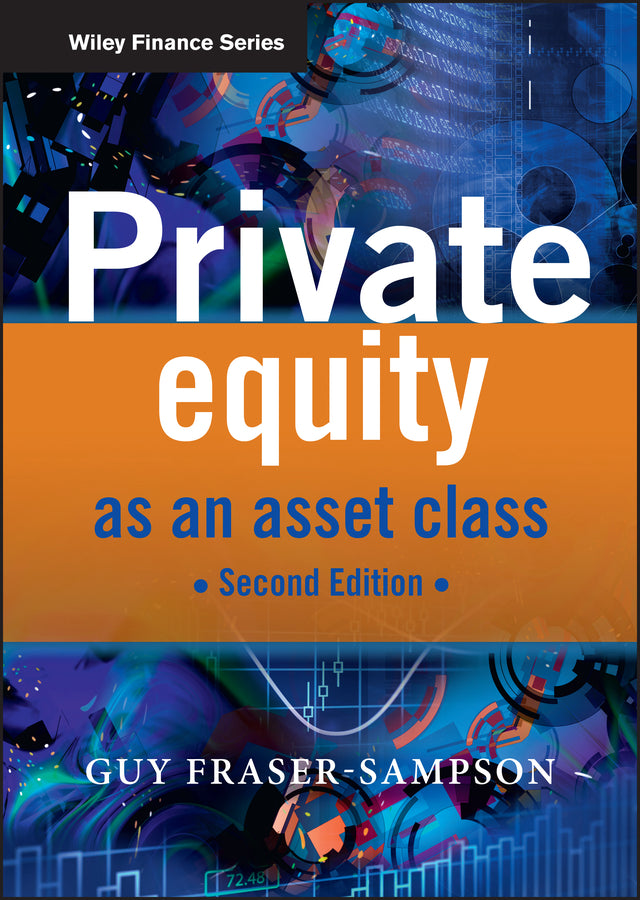 Private Equity as an Asset Class 2e (Hardback) 9780470661383