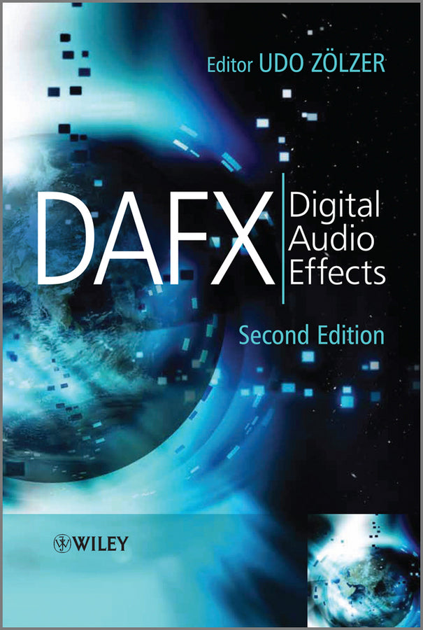 DAFX – Digital Audio Effects 2e (Hardback) 9780470665992