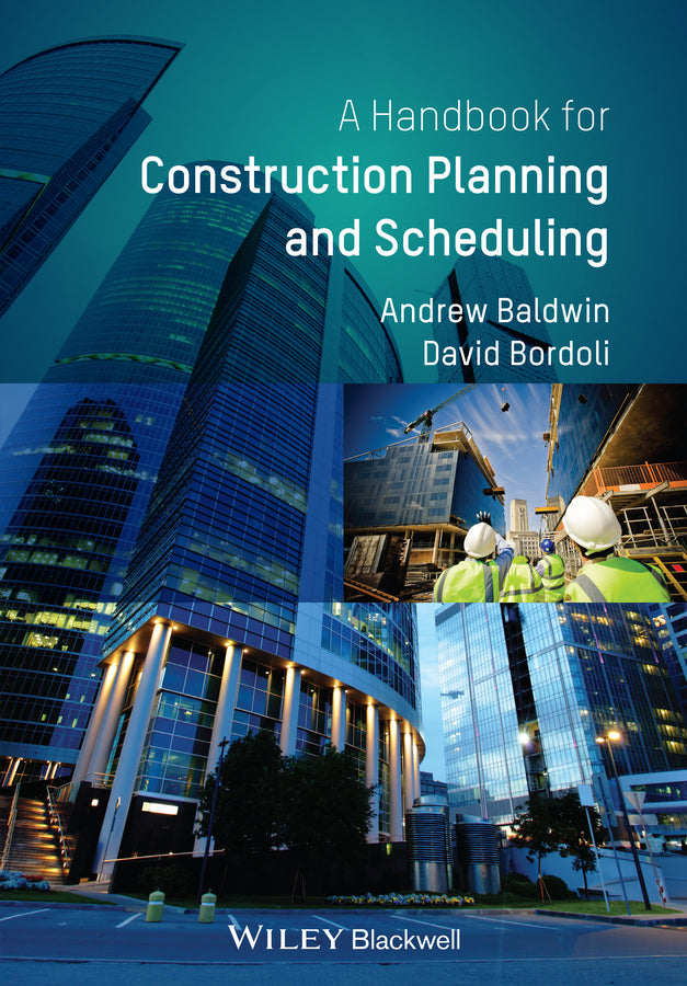 Handbook for Construction Planning and Scheduling (Paperback / softback) 9780470670323