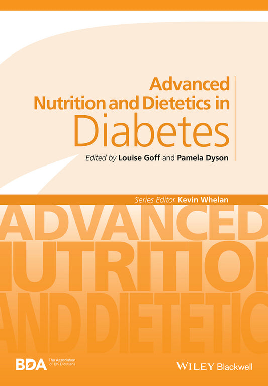 Advanced Nutrition and Dietetics in Diabetes (Paperback / softback) 9780470670927