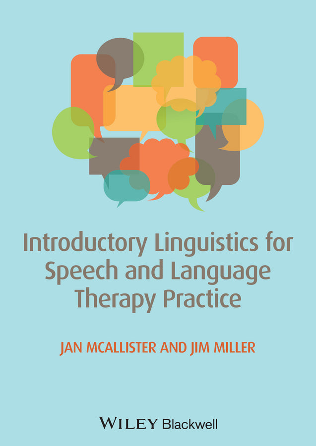 Introductory Linguistics for Speech and Language Therapy Practice (Paperback / softback) 9780470671108