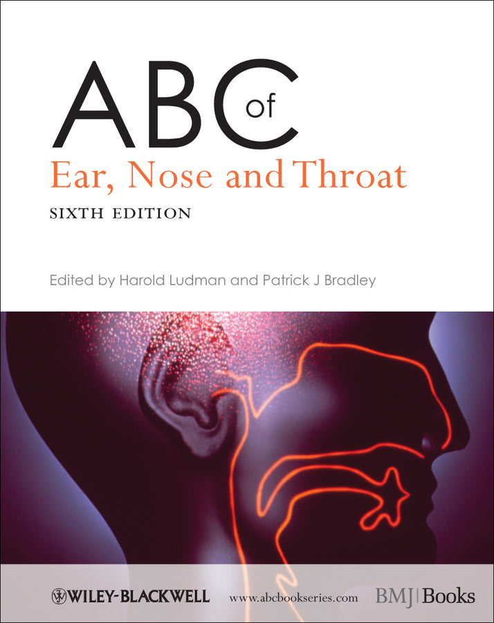 ABC of Ear, Nose and Throat 6e (Paperback / softback) 9780470671351