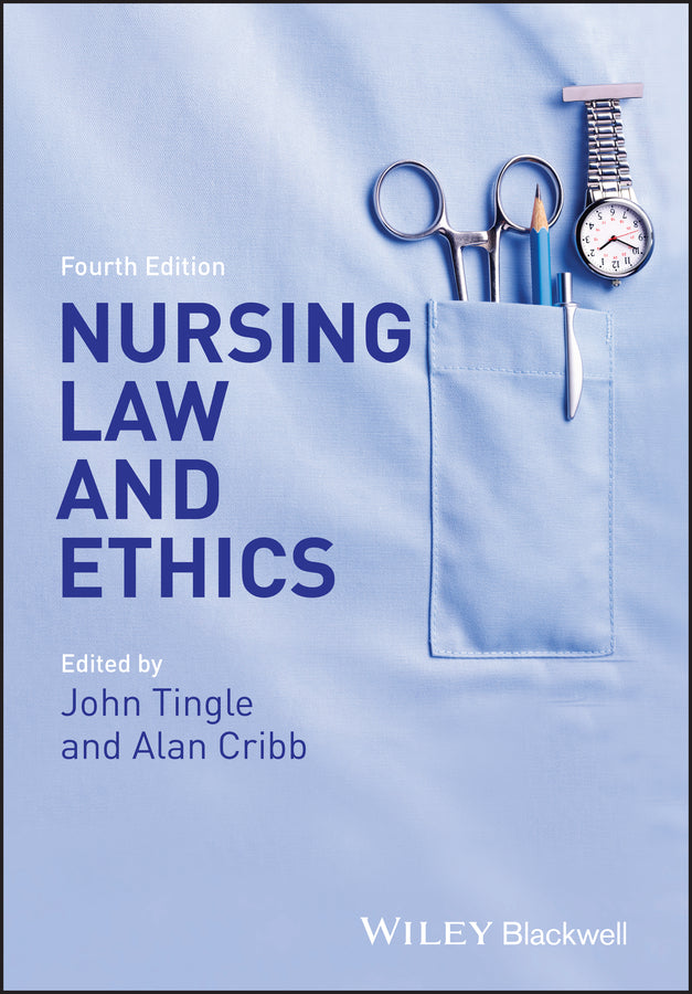 Nursing Law and Ethics 4e (Paperback / softback) 9780470671375