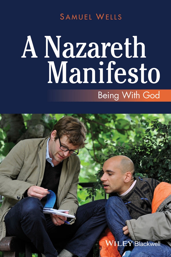 A Nazareth Manifesto: Being with God (Paperback / softback) 9780470673263