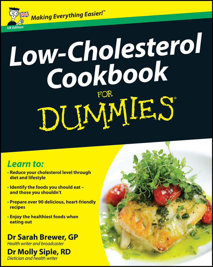 Low–Cholesterol Cookbook For Dummies, UK Edition (Paperback / softback) 9780470714010