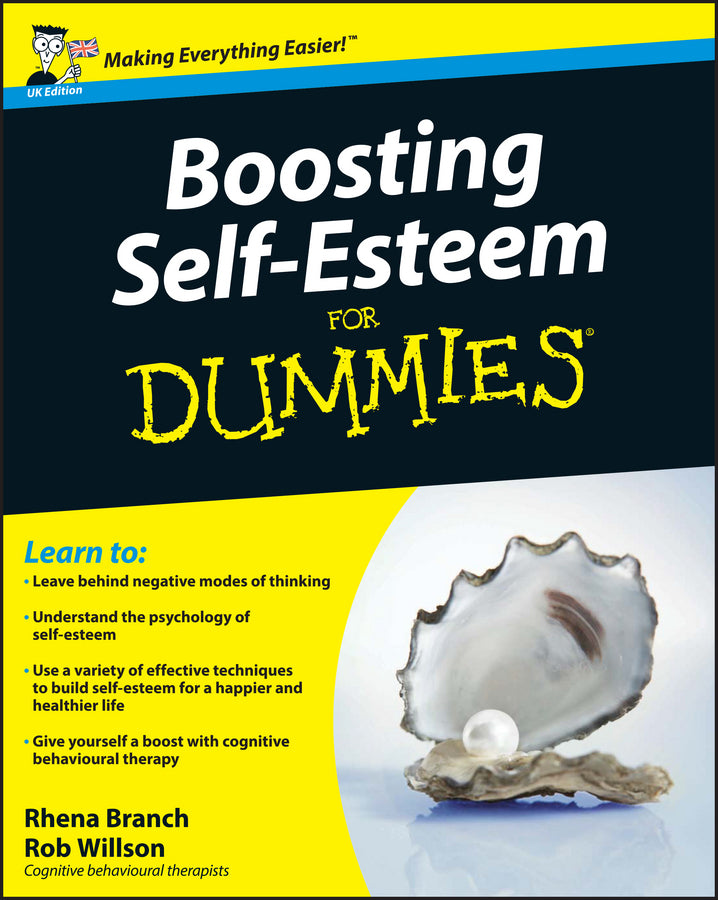 Boosting Self–Esteem For Dummies (Paperback / softback) 9780470741931