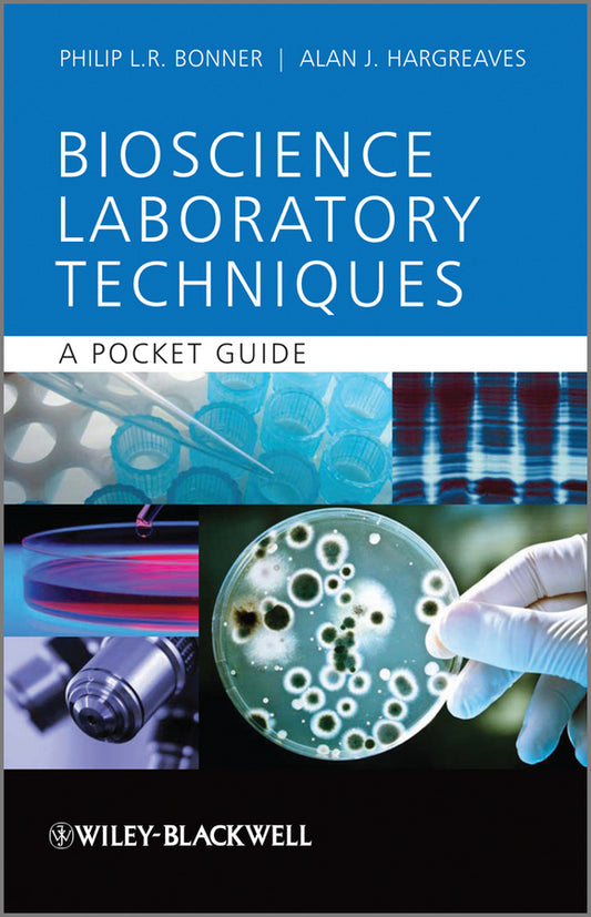 Basic Bioscience Laboratory Techniques – A Pocket Guide (Paperback / softback) 9780470743096