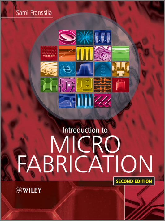 Introduction to Microfabrication 2e (Hardback) 9780470749838