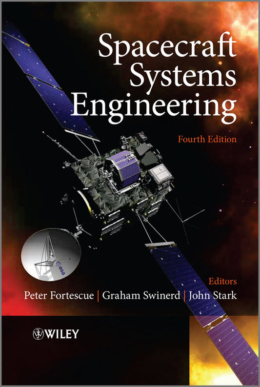 Spacecraft Systems Engineering 4e (Hardback) 9780470750124