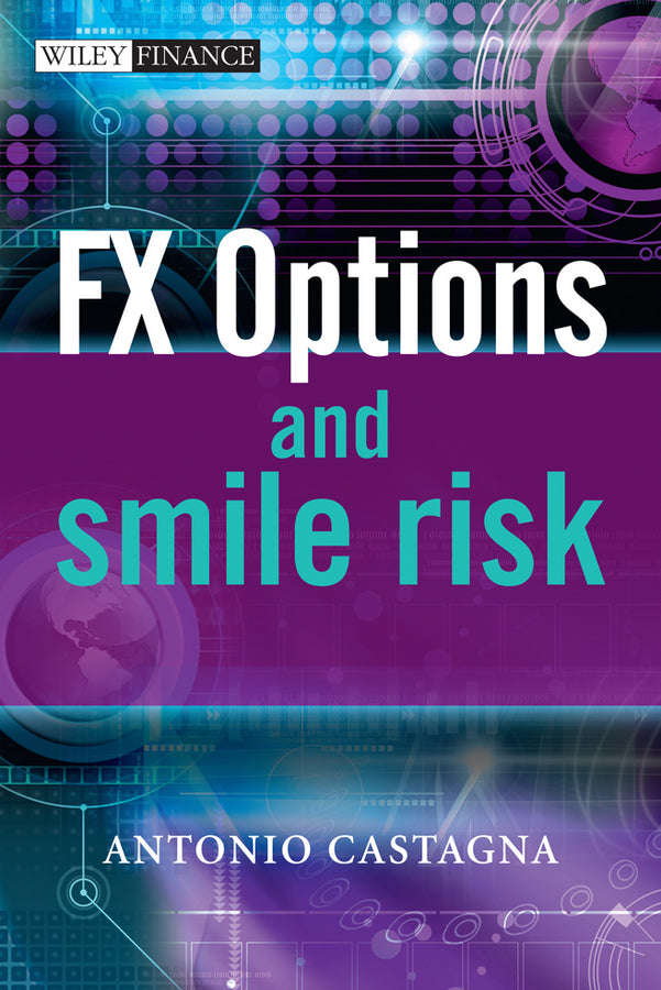 FX Options and Smile Risk (Hardback) 9780470754191