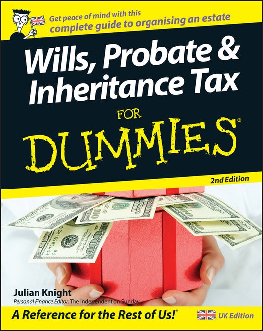 Wills, Probate and Inheritance Tax For Dummies 2e (Paperback / softback) 9780470756294