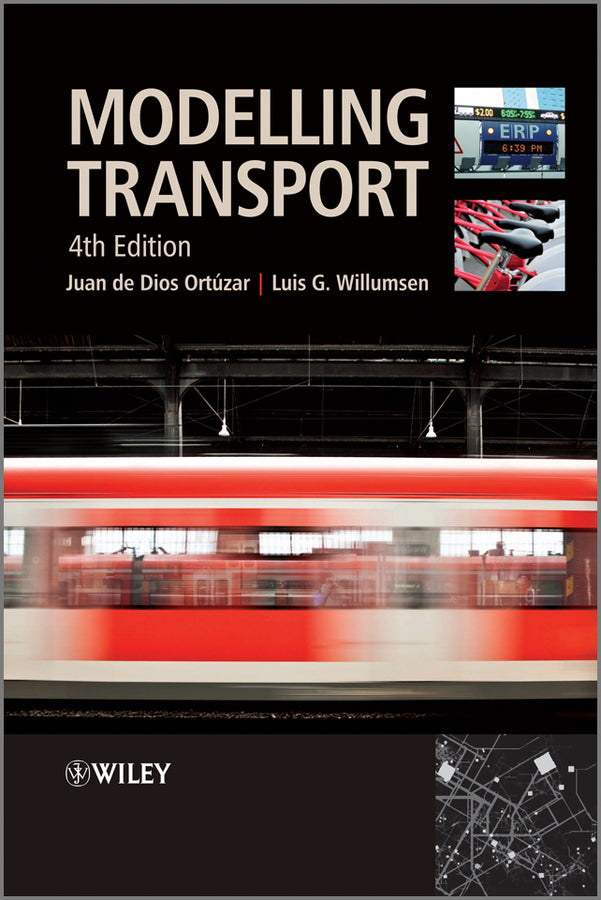 Modelling Transport 4e (Hardback) 9780470760390