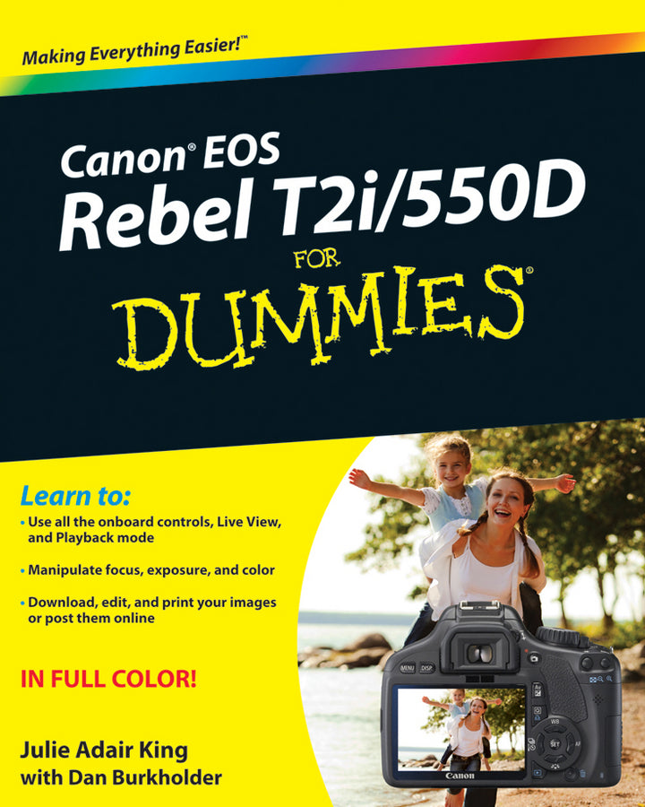 Canon EOS Rebel T2i/550D For Dummies (Paperback / softback) 9780470768815