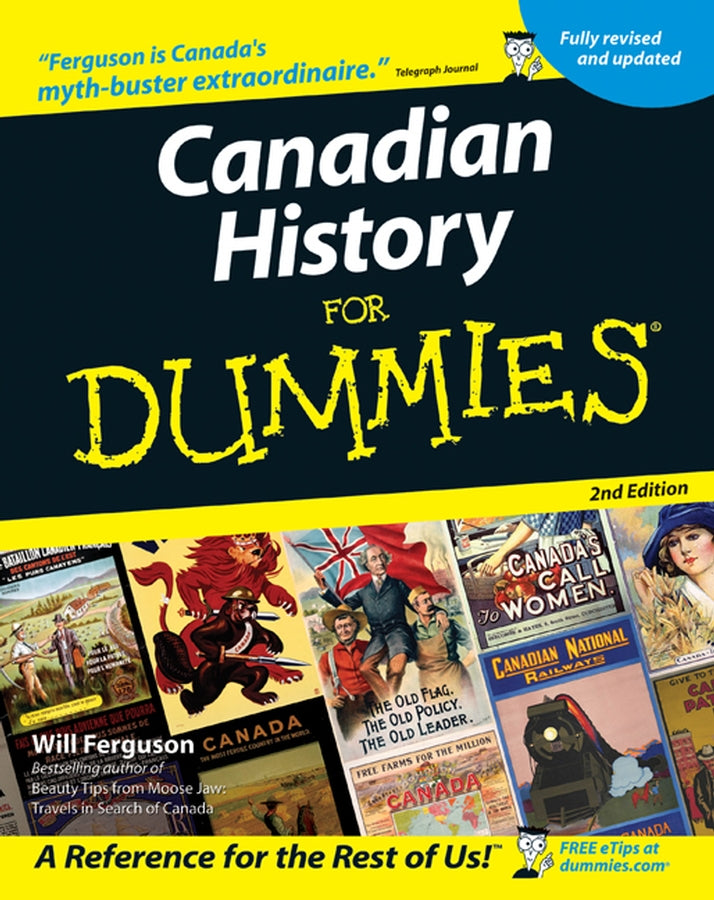 Canadian History For Dummies 2e (Paperback / softback) 9780470836569
