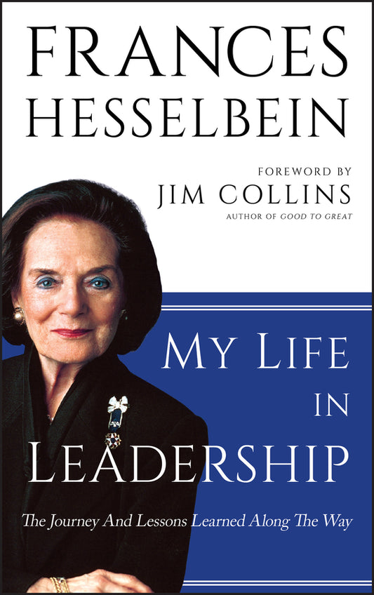My Life in Leadership – The Journey and Lessons Learned Along the Way (Hardback) 9780470905739
