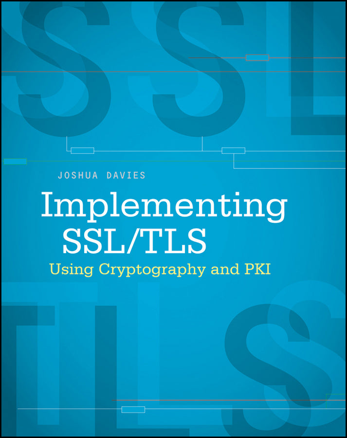 Implementing SSL/TLS Using Cryptography and PKI (Paperback / softback) 9780470920411