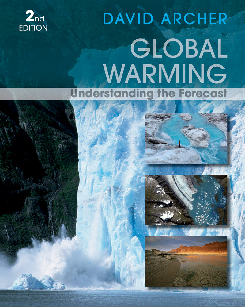 Global Warming: Understanding the Forecast, Second  Edition (Paperback / softback) 9780470943410