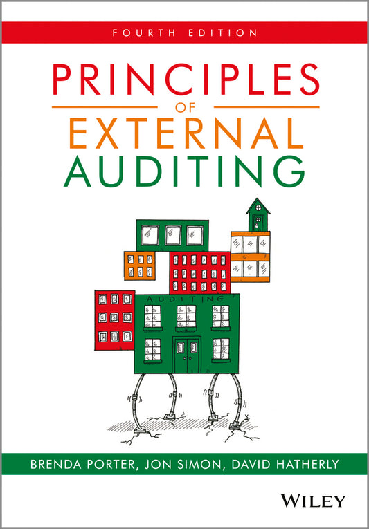 Principles of External Auditing 4e (Paperback / softback) 9780470974452