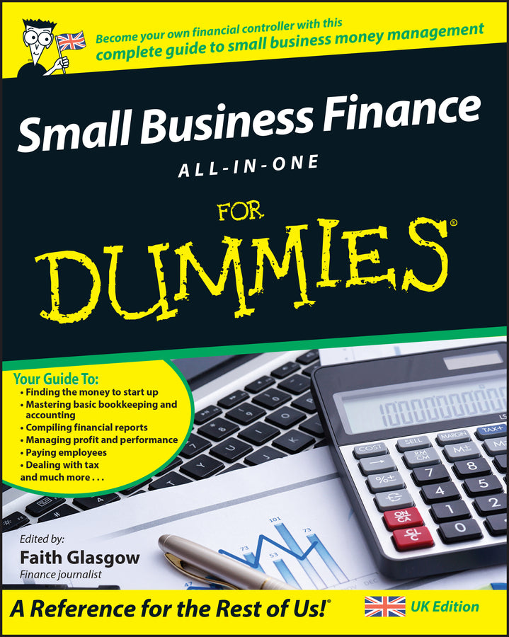 Small Business Finance All–in–One For Dummies (Paperback / softback) 9780470997864