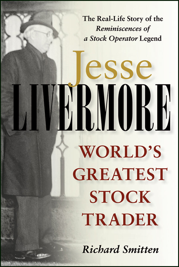 Jesse Livermore – World?s Greatest Stock Trader (Paperback / softback) 9780471023265