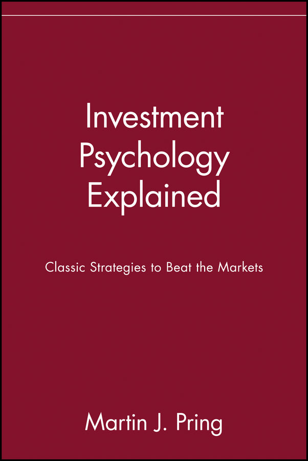 Investment Psychology Explained – Classic Strategies to Beat the Markets (Paper) (Paperback / softback) 9780471133001