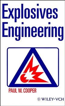 Explosives Engineering (Hardback) 9780471186366