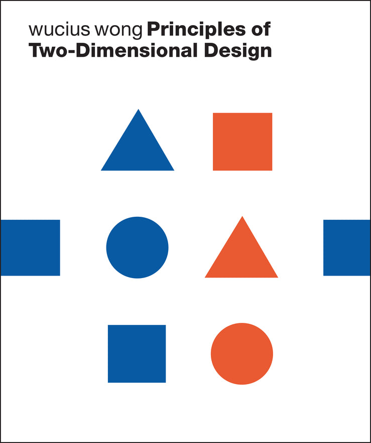 Principles of Two–Dimensional Design (Paperback / softback) 9780471289609