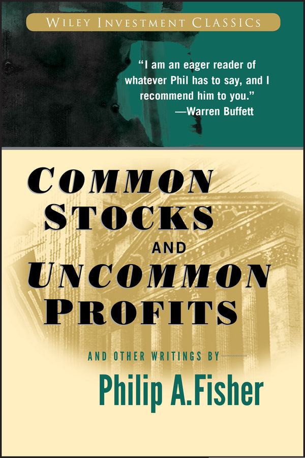 Common Stocks and Uncommon Profits and Other Writings (Paperback / softback) 9780471445500