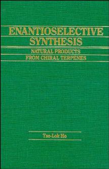 Enantioselective Syntheses – Natural Products From  Chiral Terpenes (Hardback) 9780471548195