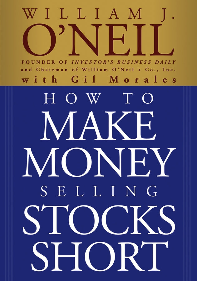 How to Make Money Selling Stocks Short (Paperback / softback) 9780471710493