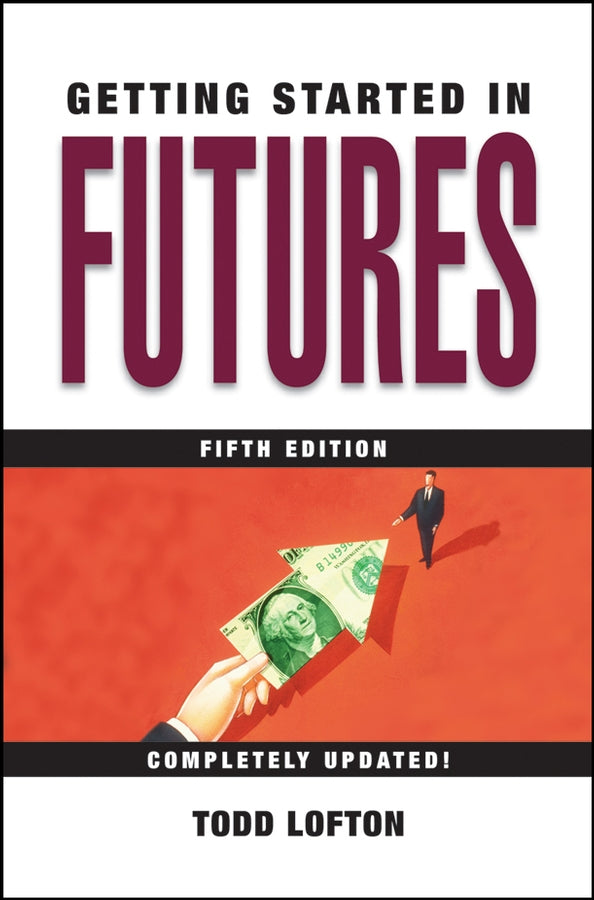 Getting Started in Futures 5e (Paperback / softback) 9780471732921