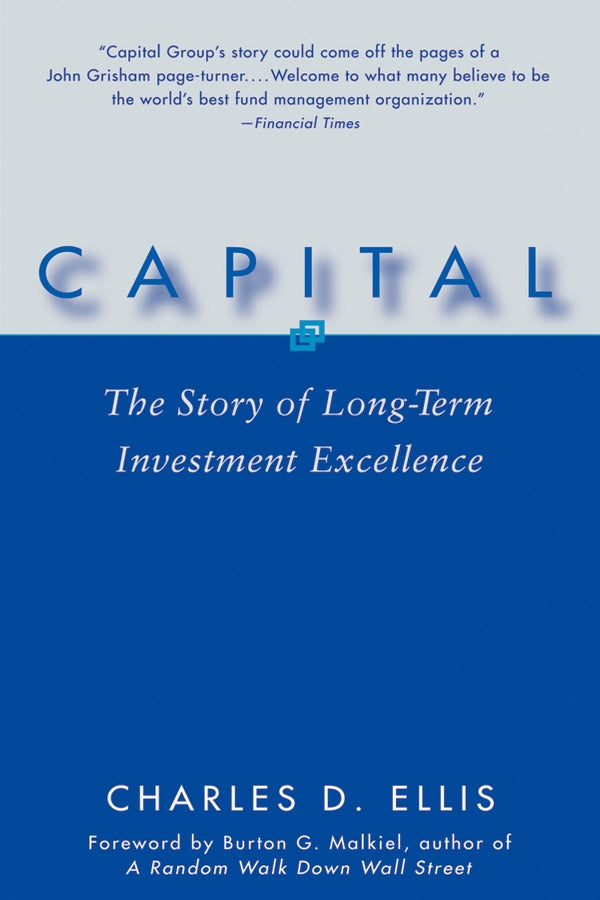Capital – The Story of Long–Term Investment Excellence (Paperback / softback) 9780471735878