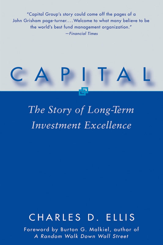 Capital – The Story of Long–Term Investment Excellence (Paperback / softback) 9780471735878