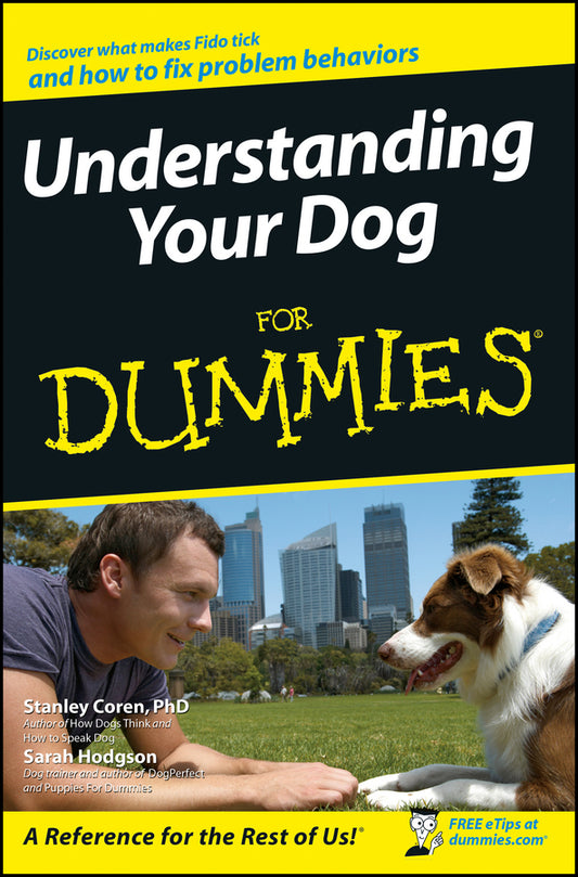 Understanding Your Dog For Dummies (Paperback / softback) 9780471768739