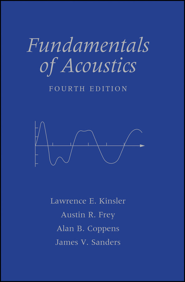 Fundamentals of Acoustics 4e (WSE) (Hardback) 9780471847892