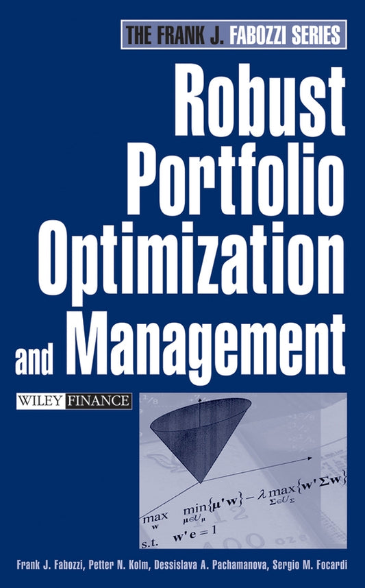 Robust Portfolio Optimization and Management (Hardback) 9780471921226