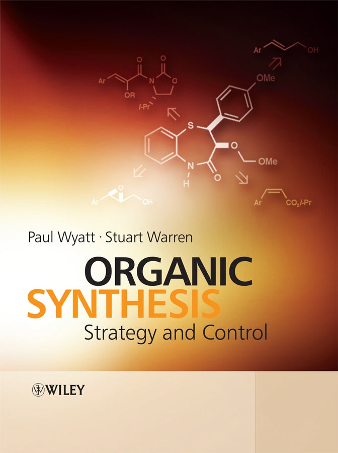 Organic Synthesis – Strategy and Control (Paperback / softback) 9780471929635