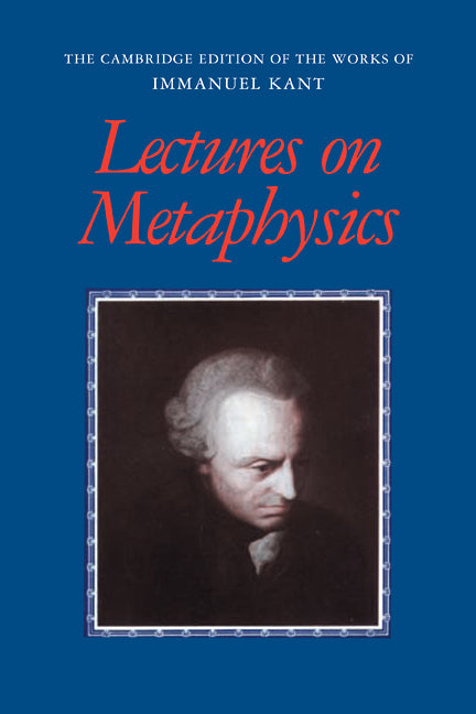 Lectures on Metaphysics (Paperback) 9780521000765
