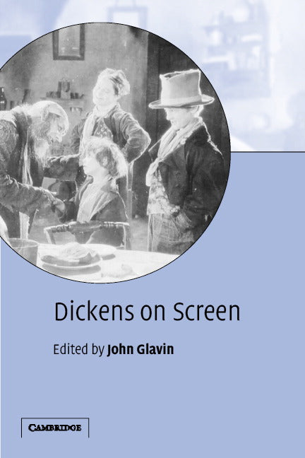 Dickens on Screen (Paperback) 9780521001243