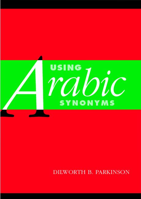 Using Arabic Synonyms (Paperback) 9780521001762