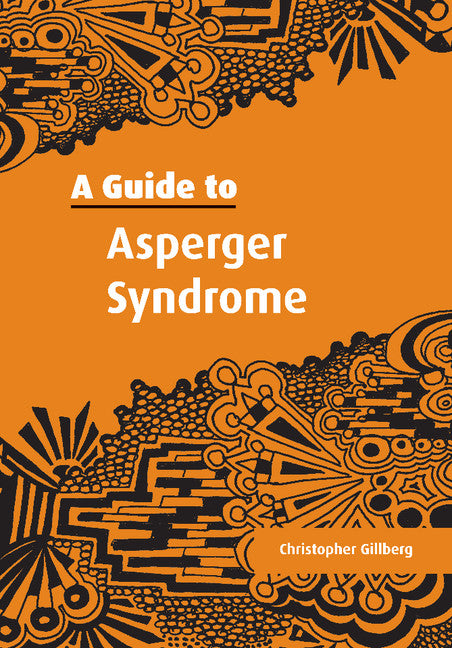 A Guide to Asperger Syndrome (Paperback) 9780521001830