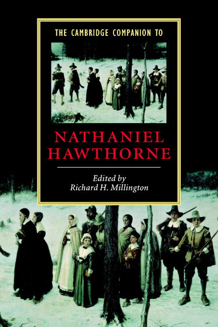 The Cambridge Companion to Nathaniel Hawthorne (Paperback) 9780521002042