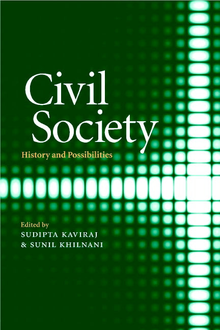 Civil Society; History and Possibilities (Paperback) 9780521002905