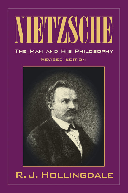 Nietzsche; The Man and his Philosophy (Paperback) 9780521002950