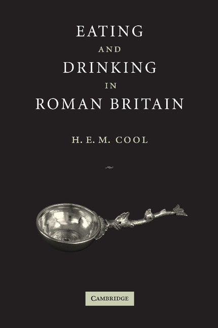 Eating and Drinking in Roman Britain (Paperback) 9780521003278