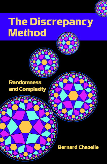 The Discrepancy Method; Randomness and Complexity (Paperback) 9780521003575