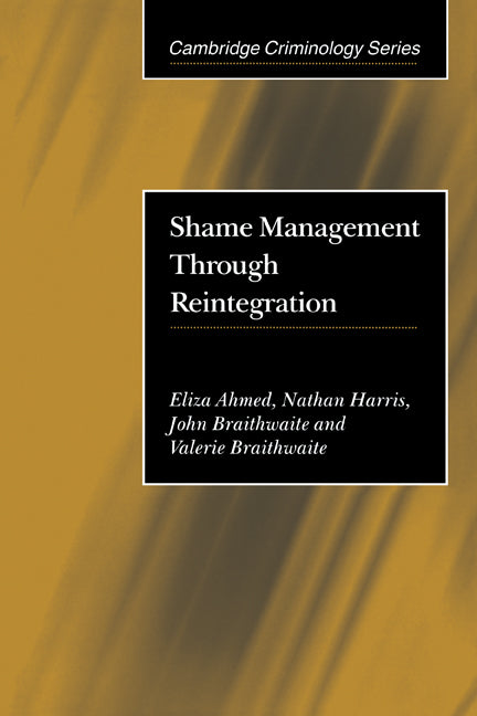 Shame Management through Reintegration (Paperback) 9780521003704