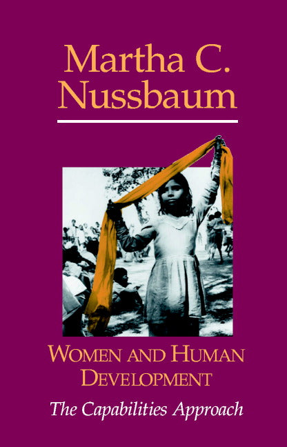 Women and Human Development; The Capabilities Approach (Paperback) 9780521003858
