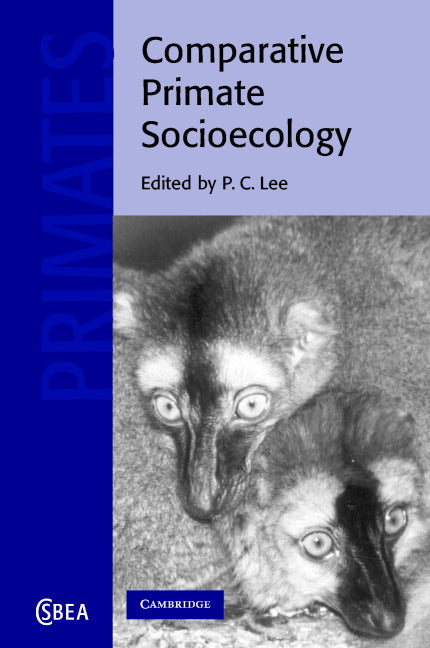 Comparative Primate Socioecology (Paperback) 9780521004244