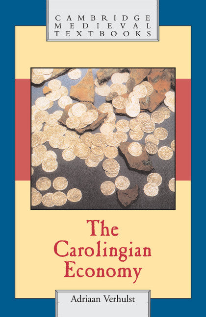 The Carolingian Economy (Paperback) 9780521004749